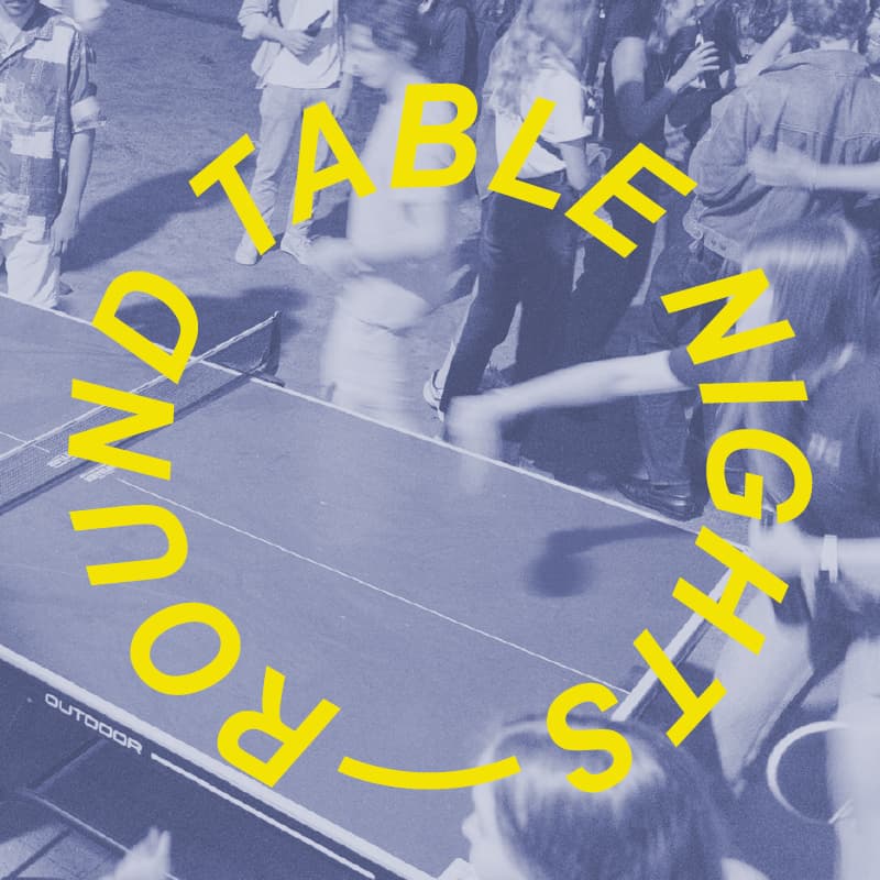 round table nights